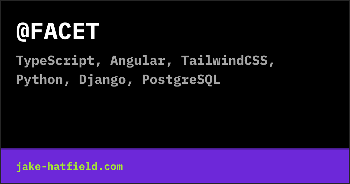 @FACET - Jake Hatfield